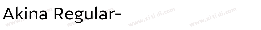 Akina Regular字体转换